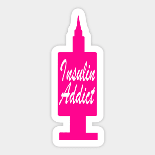 Insulin Addict Neon Pink Sticker